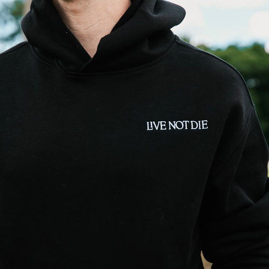 LIVE NOT DIE Hoodie (Unisex without Back Design)