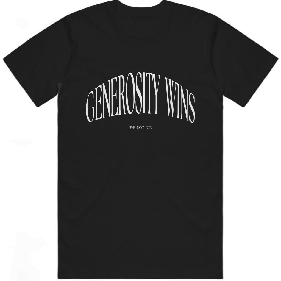 A Live Not Die product photo of the generosity wins t shirt in black