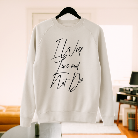 I Will Live And Not Die Crewneck mockup in a living room