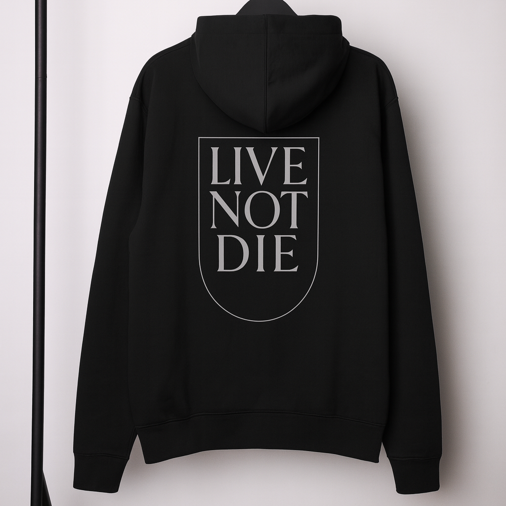 Black hoodie with 'Live Not Die' text on a white background