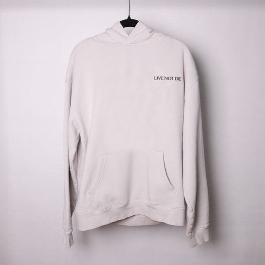 LIVE NOT DIE Hoodie
